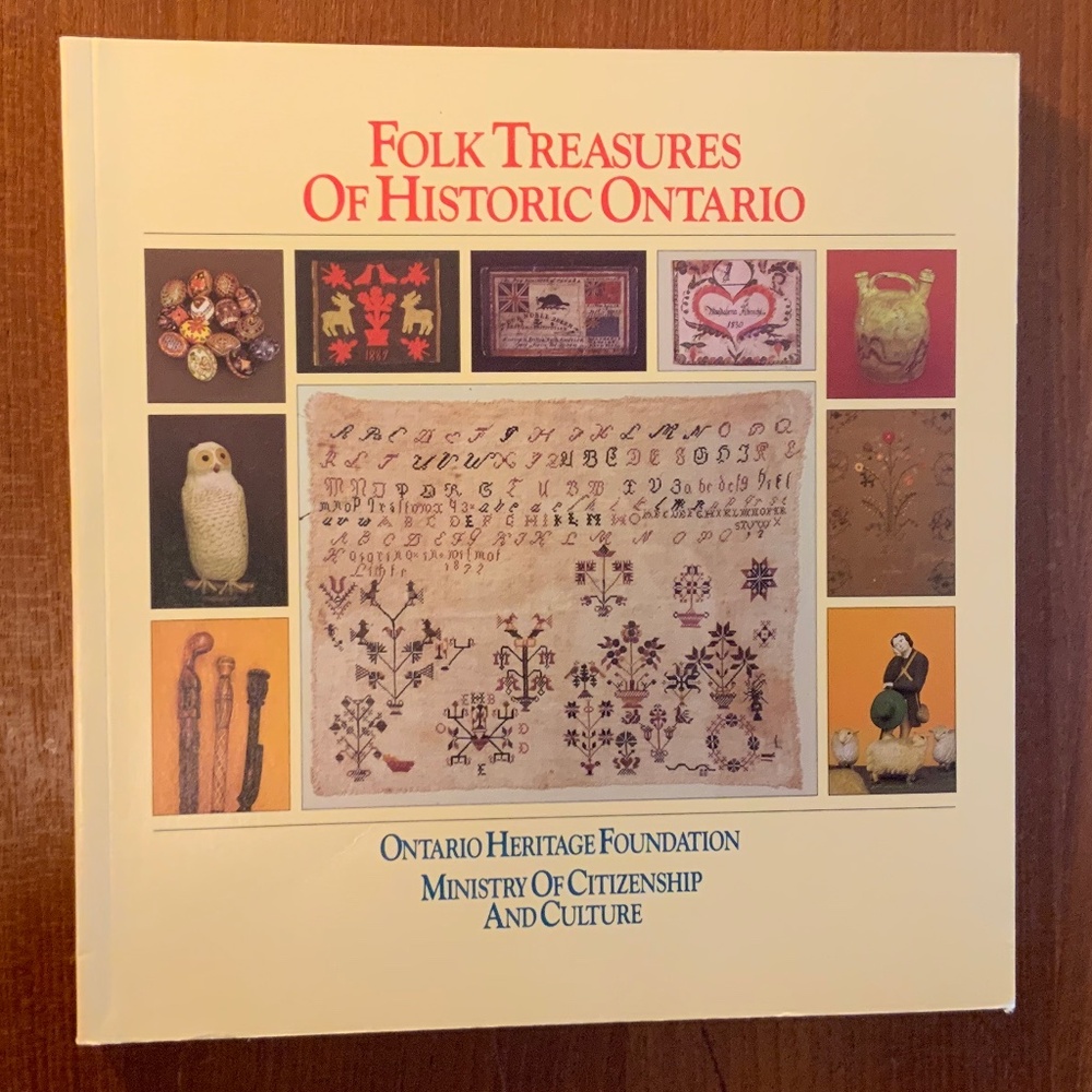 BOOK  Folk Treasures of Historic Ontario. By T. Kobayashi, M. Bird, E. Price.